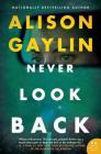 Never Look Back: A Novel Cover Image