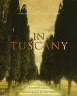 In Tuscany By Frances Mayes, Bob Krist (Photographs by), Edward Mayes (With) Cover Image