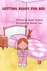 Getting Ready for Bed By Janine Thomas Cover Image
