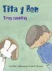 Tita y Ben By Lori Ries, Frank W. Dormer (Illustrator) Cover Image