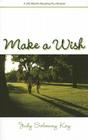 Make a Wish By Judith Kay Cover Image