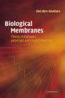 Biological Membranes: Theory of Transport, Potentials and Electric Impulses By Ove Sten-Knudsen Cover Image