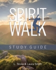 Spirit Walk: Study Guide By Laura Smith, Lauren Stone Cover Image
