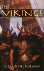 The Vikings By Elizabeth Janeway Cover Image