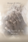 In the Midst of the Storm: COVID-19 Cover Image