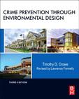 Crime Prevention Through Environmental Design By Timothy Crowe, Lawrence Fennelly Cover Image