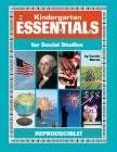 Kindergarten Essentials for Social Studies: Everything You Need - In One Great Resource! (Everything Book) Cover Image