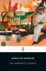 The Apprentice Tourist By Mário de Andrade, Flora Thomson-DeVeaux (Translated by), Flora Thomson-DeVeaux (Introduction by), Flora Thomson-DeVeaux (Notes by) Cover Image
