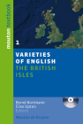 The British Isles [With CD (Audio)] (Varieties of English #1) Cover Image