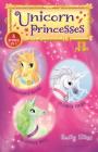 Unicorn Princesses Bind-up Books 1-3: Sunbeam's Shine, Flash's Dash, and Bloom's Ball By Emily Bliss, Sydney Hanson (Illustrator) Cover Image