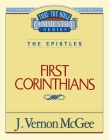 Thru the Bible Vol. 44: The Epistles (1 Corinthians): 44 By J. Vernon McGee Cover Image