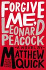 Forgive Me, Leonard Peacock Cover Image