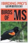Birds of Mississippi (The Birding Pro's Field Guides) Cover Image