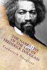 The Narrative of the Life of Frederick Douglass: An American Slave Cover Image