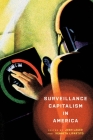 Surveillance Capitalism in America (Hagley Perspectives on Business and Culture) Cover Image