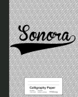 Calligraphy Paper: SONORA Notebook Cover Image