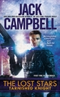 The Lost Stars: Tarnished Knight By Jack Campbell Cover Image