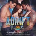 Adrift By Leigh Lennon, Chris Chambers (Read by), Stephanie Rose (Read by) Cover Image