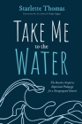 Take Me to the Water Cover Image