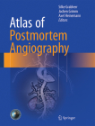 Atlas of Postmortem Angiography Cover Image