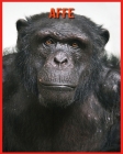 Affe: Kinderbuch der lustigen Fakten & erstaunliche Fotos By Lucy Billy Cover Image