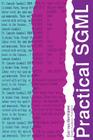 Practical SGML By Eric Van Herwijnen Cover Image