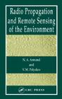 Radio Propagation and Remote Sensing of the Environment By N. a. Armand, V. M. Polyakov Cover Image