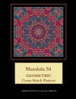 Mandala 54: Geometric Cross Stitch Pattern By Kathleen George, Cross Stitch Collectibles Cover Image