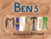 Ben's Monster By Rob Cardwell, Robert Cardwell Cover Image