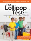 Developmental and Interpretive Manual for the Lollipop Test By Alex L. Chew Cover Image
