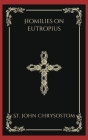 Homilies on Eutropius Cover Image