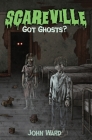 Got Ghosts? Cover Image