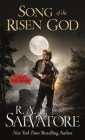 Song of the Risen God: A Tale of the Coven By R. A. Salvatore Cover Image