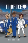 IL Deuce By Lee Edmonds Cover Image
