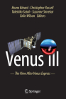 Venus III: The View After Venus Express By Bruno Bézard (Editor), Christopher Russell (Editor), Takehiko Satoh (Editor) Cover Image