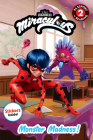 Miraculous: Monster Madness! (Passport to Reading Level 2) By Elle Stephens Cover Image