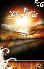 Fresh Cut: Rising Sun Saga book 2 Cover Image
