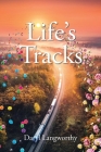 Life's Tracks Cover Image