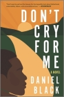 Don't Cry for Me Cover Image
