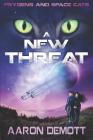 A New Threat By Aaron Demott Cover Image