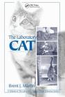 The Laboratory Cat (Laboratory Animal Pocket Reference) By Brent J. Martin Cover Image