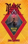 Mark of the Fool (Light Novel) Vol. 1 Cover Image