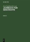 Jahrbuch Für Geschichte. Band 21 By No Contributor (Other) Cover Image