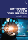 Contemporary Issues in Digital Marketing By Outi Niininen (Editor) Cover Image