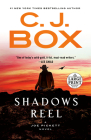 Shadows Reel (A Joe Pickett Novel #22) By C. J. Box Cover Image