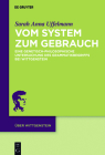 Vom System Zum Gebrauch: Eine Genetisch-Philosophische Untersuchung Des Grammatikbegriffs Bei Wittgenstein Cover Image