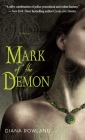 Mark of the Demon (Kara Gillian #1) By Diana Rowland Cover Image