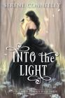 Into the Light: Into the Mists Trilogy Book Three Cover Image