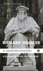 Richard Hooker (Cascade Companions) By W. Bradford Littlejohn Cover Image