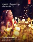 Adobe Photoshop Elements 15 Classroom in a Book (Classroom in a Book (Adobe)) Cover Image